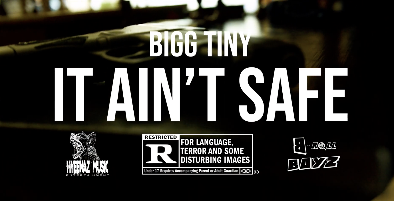 Bigg Tiny - It Ain’t Safe (Music Video)