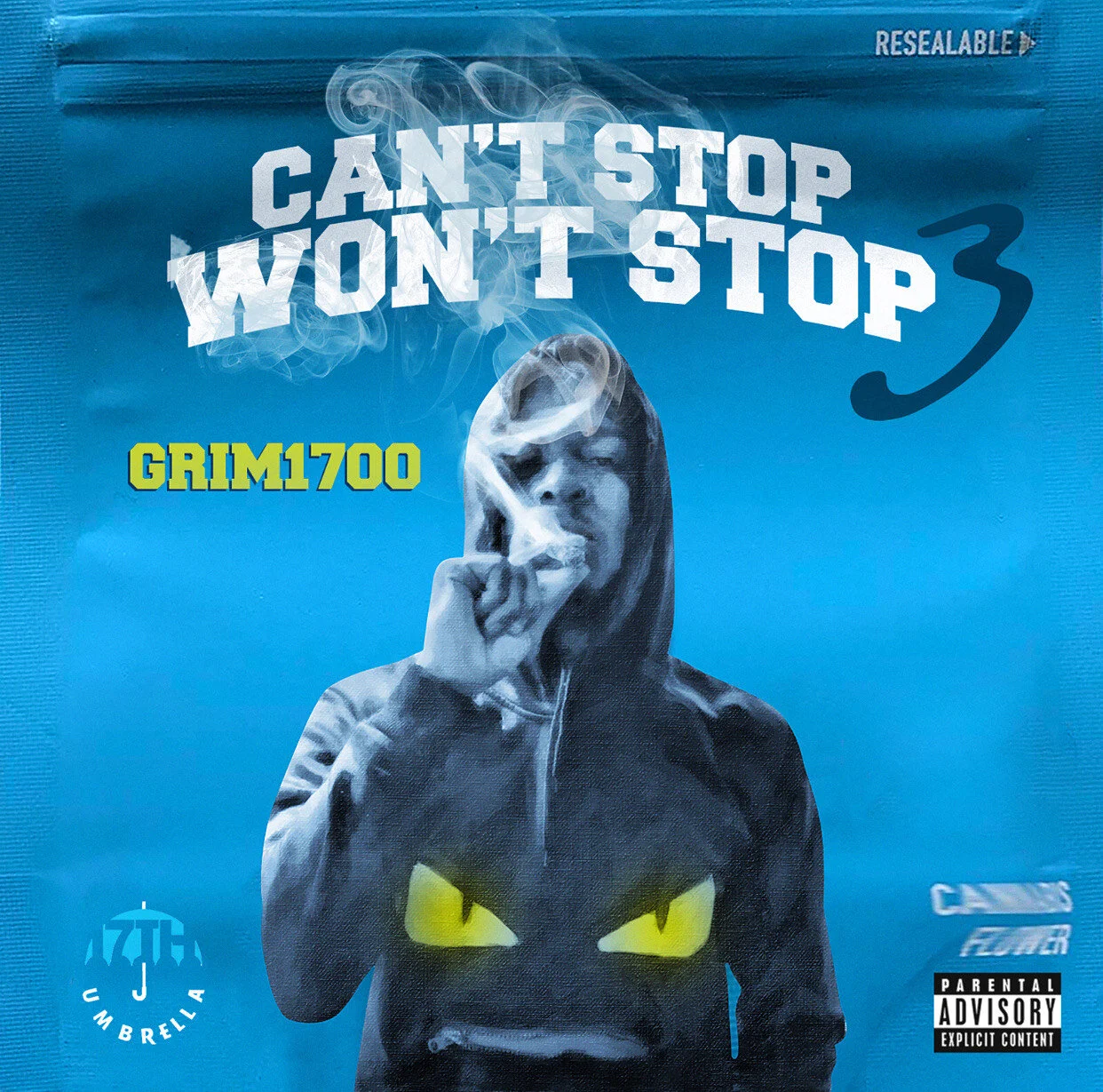 Grim1700 - Can't Stop Won't Stop 3 (New Indie Music)