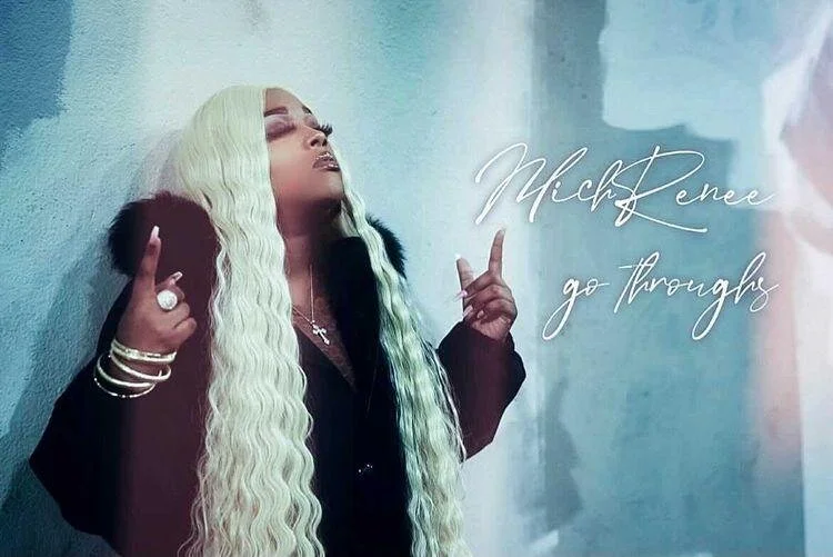 MichRenee - Go Throughs (Music Video)