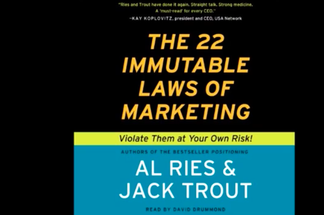 The 22 Immutable Laws of Marketing by Al Ries, Jack Trout [Entrepreneurship]