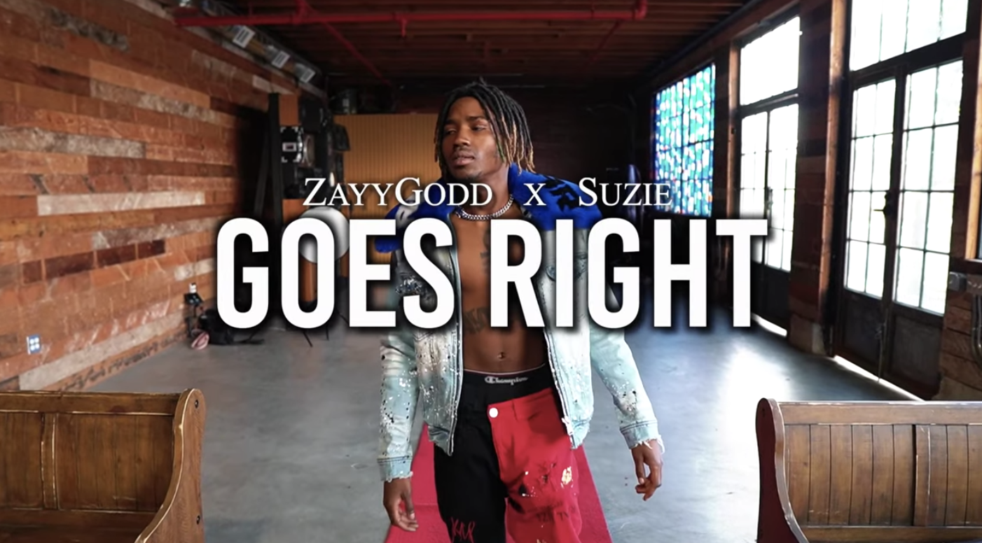 ZayyDogg ft. SuzieSoPrano - Goes Right (Music Video)