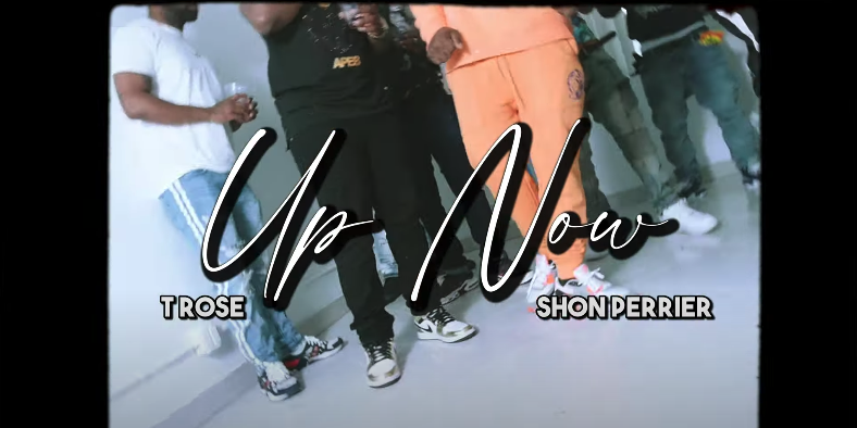 T Rose ft. Shon Perrier - Up Now (Music Video)