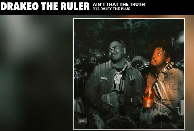 Drakeo The Ruler feat Ralfy the Plug - Ain't That The Truth (Official Audio)