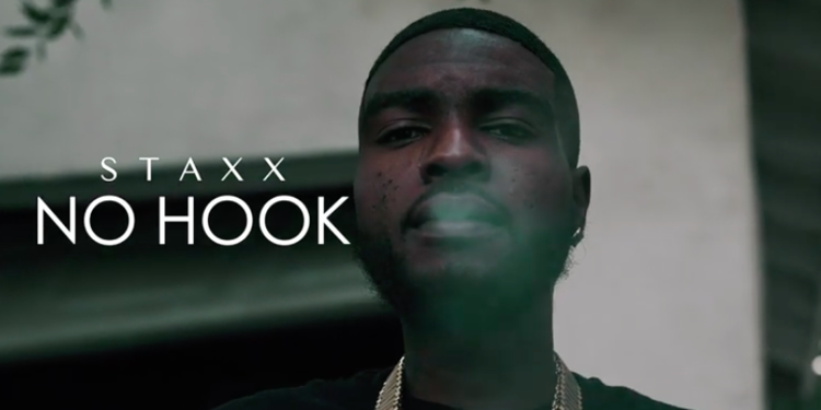 Staxx - No Hook (Music Video)