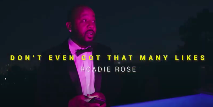 Roadie Rose - Don’t Even Got That Many Likes (Freestyle)