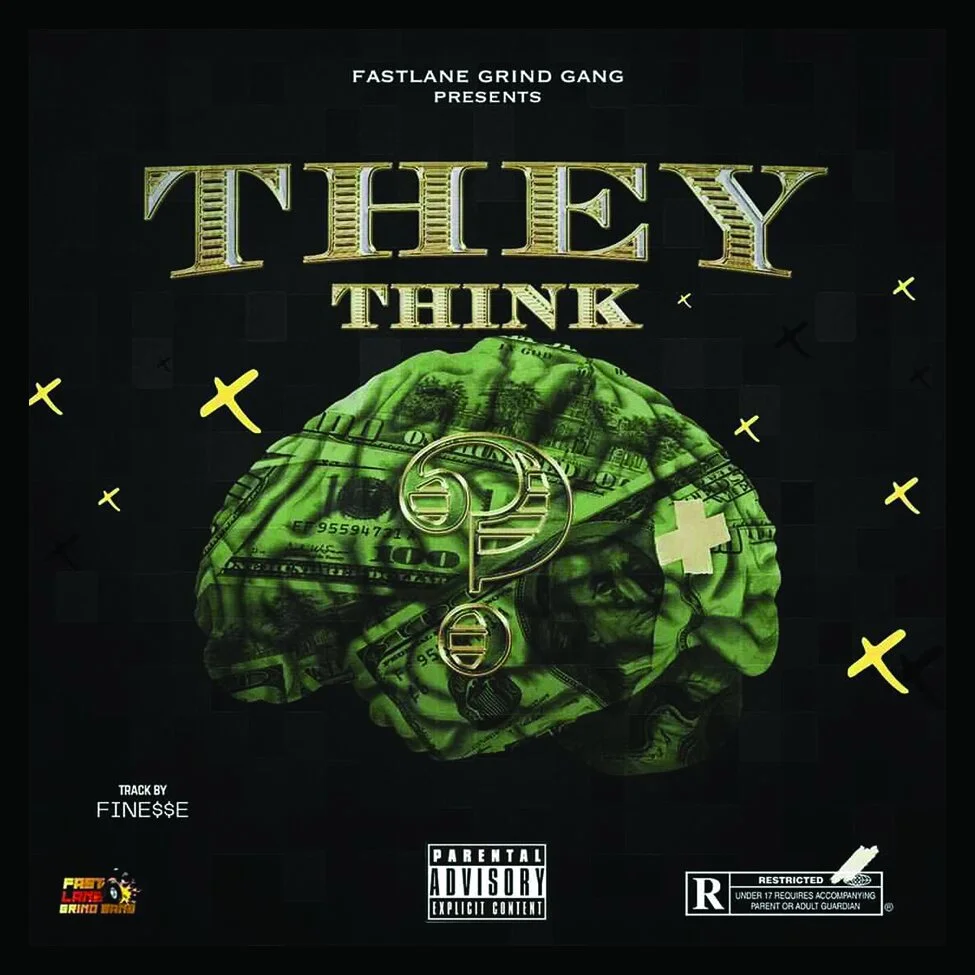 FastLane Fine$$e - They Think (Music Video)