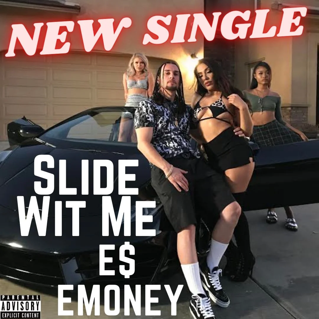 E$ Money - Slide Wit Me (New Indie Music)
