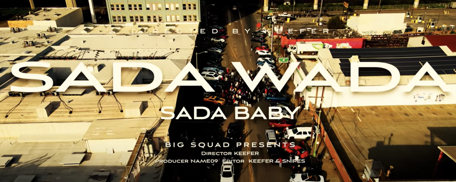 Sada Baby - "Sada Wada" (Official Music Video)