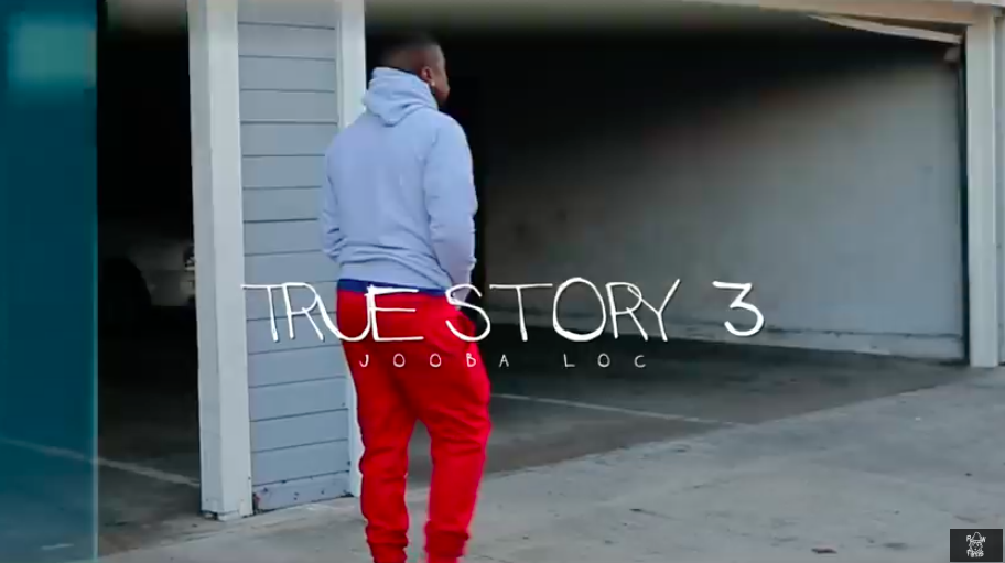 Jooba Loc ''True Story Pt.3'' - Dir.By @rwfilmss (Music Video) 