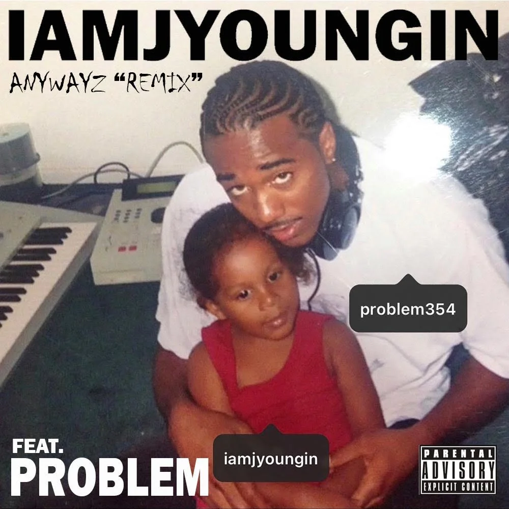 IAMJYOUNGIN - Anywayz Remix Feat. Problem (Official Video)