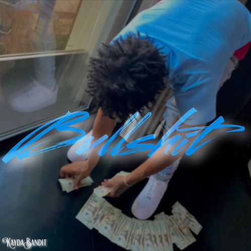 KayDaBandit - BullShxt (New Music)