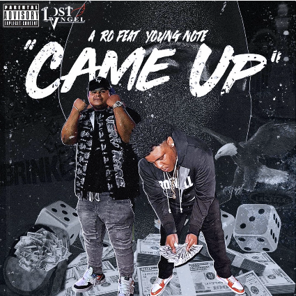 A-Ro feat Young Note - Came Up (New Music)