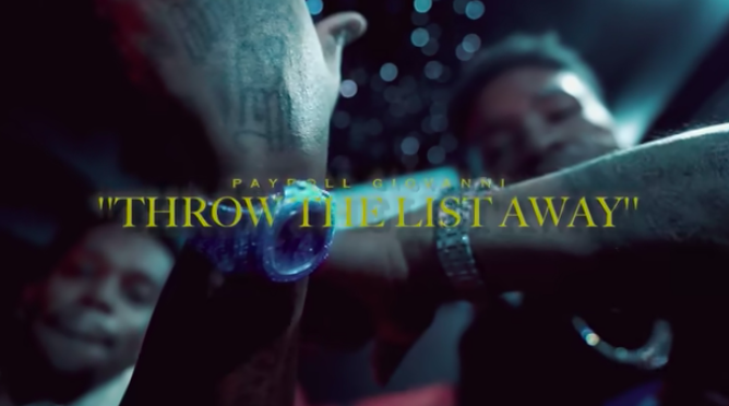 Payroll Giovanni - Throw The List Away (Official Video)