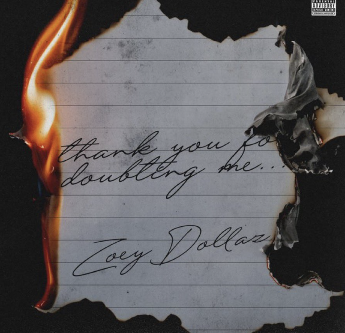 Zoey Dollaz - "Thank You For Doubting Me" (New Music)
