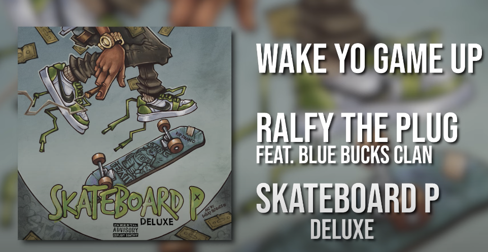 Ralfy The Plug Feat. BlueBucksClan - Wake Yo Game Up (OFFICIAL AUDIO) 