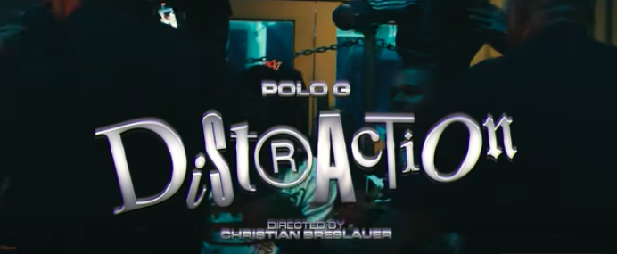 Polo G - Distraction (Official Video)