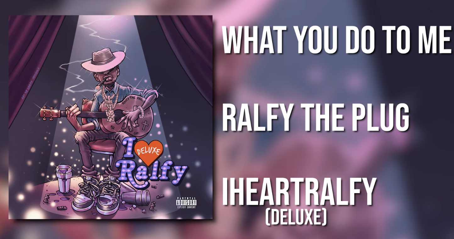 Ralfy The Plug What You Do To Me [Official Audio]