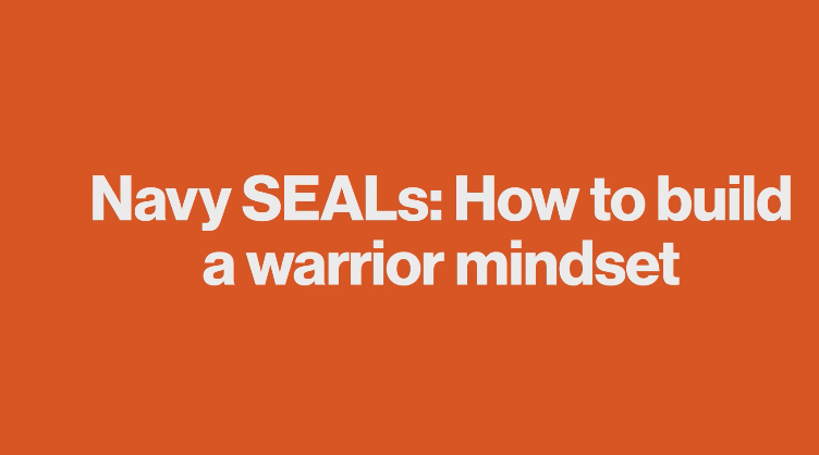 Navy SEALs: How to build a warrior mindset | Big Think