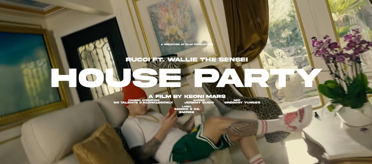 Rucci &amp; Wallie the Sensei - House Party (Official Video)