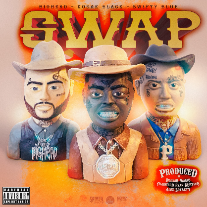Swifty Blue feat. Kodak Black - Swap For A Swap (New Music)
