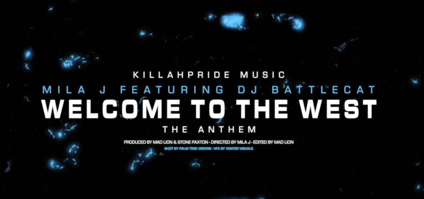 Mila J ft. Dj Battlecat - Welcome to the West (Official Visualizer That #2 )