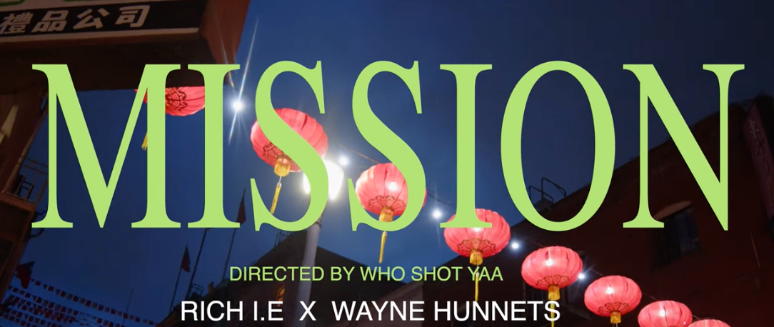 Rich I.E. Ft. @Wayne Hunnets - Mission (Music Video) 