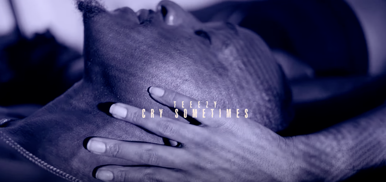 TEEEZY - Cry Sometimes (Music Video)