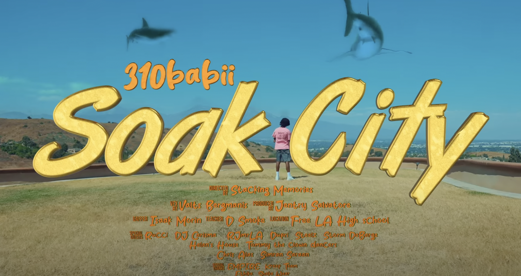 310babii - Soak City (Do It) (Official Video)