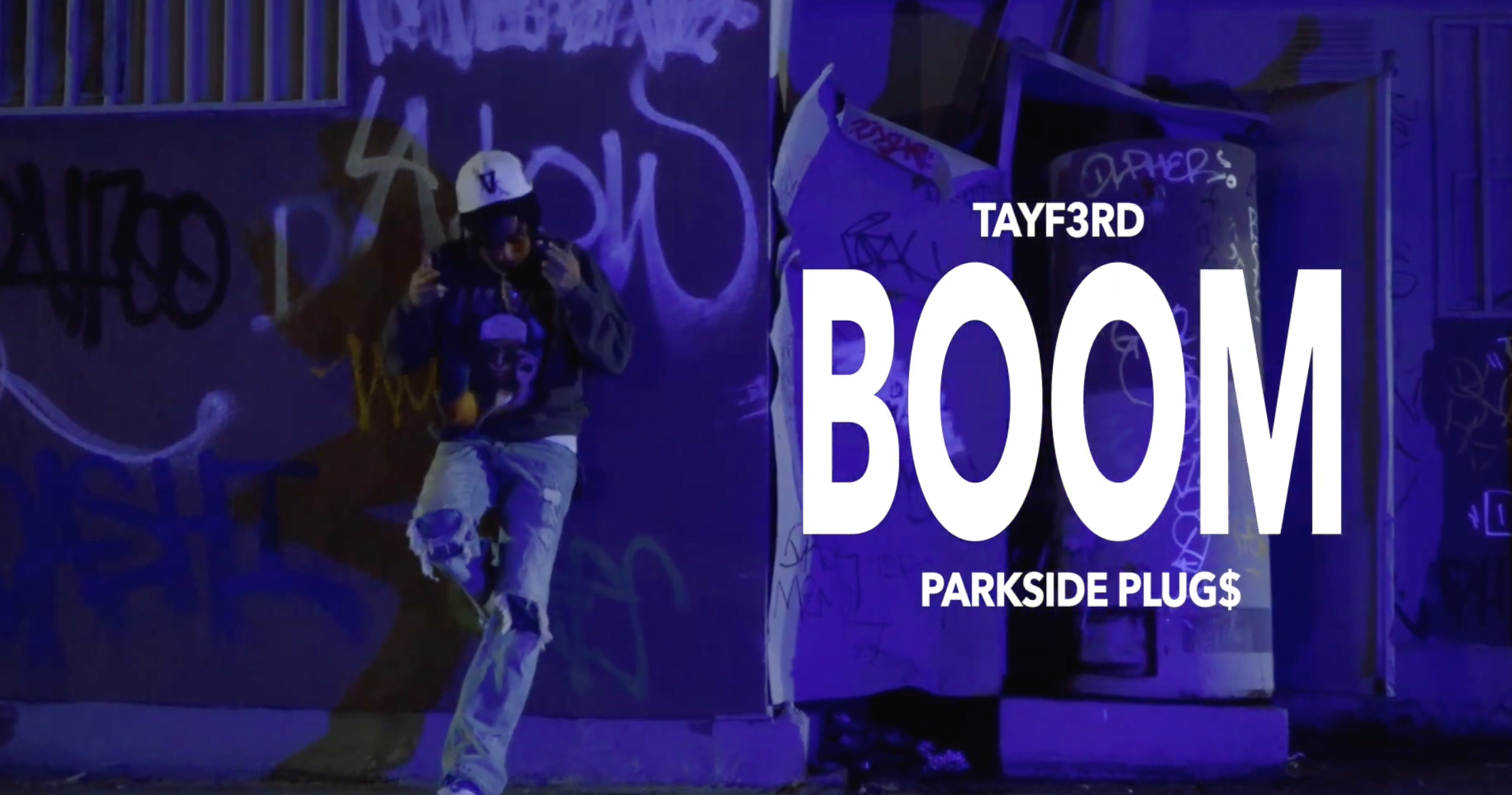 TayF3rd featuring Parkside Plug$ - Boom! 