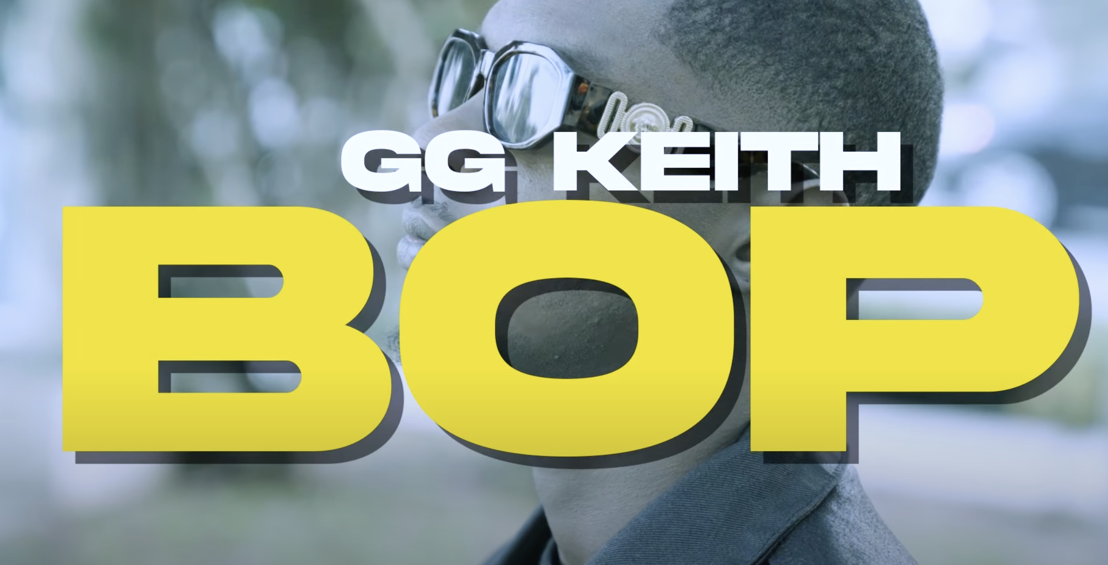 GG KEITH - BOP (Official Music Video)