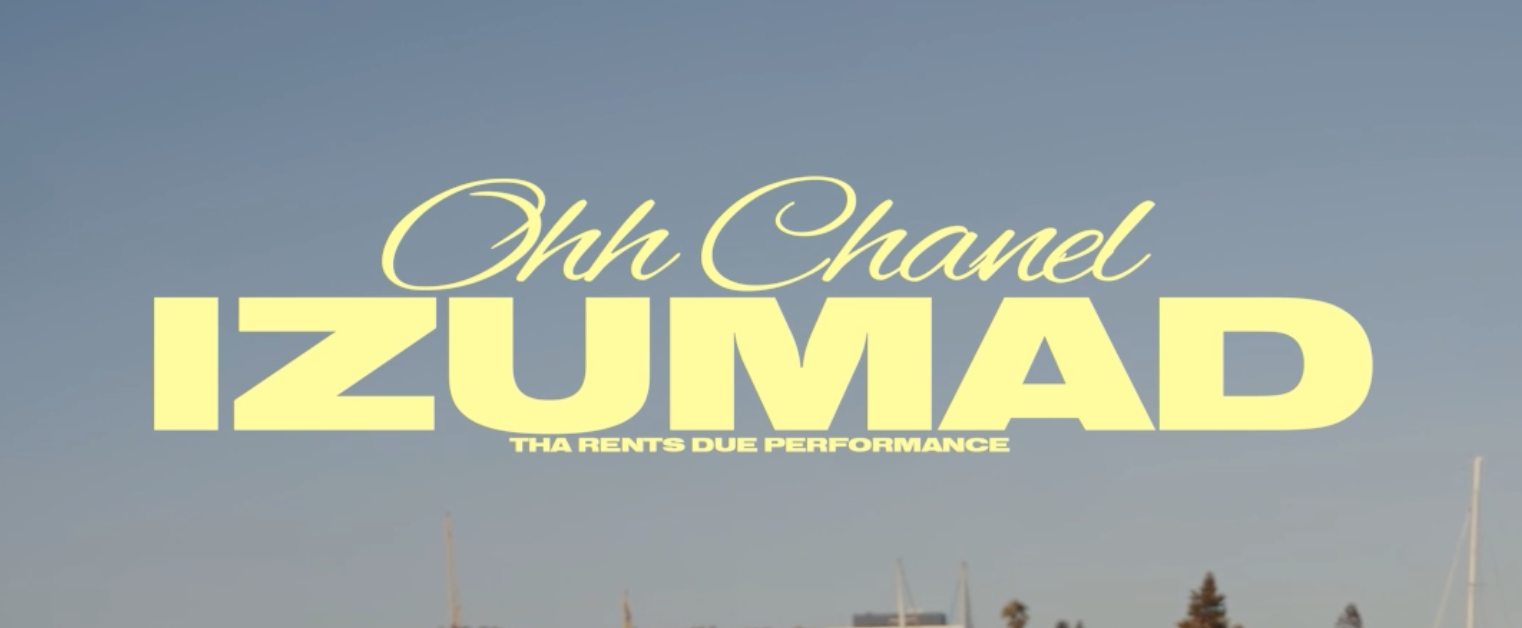Ohh Chanel Takes Over with Her New Performance Rap Video “IZUMAD”