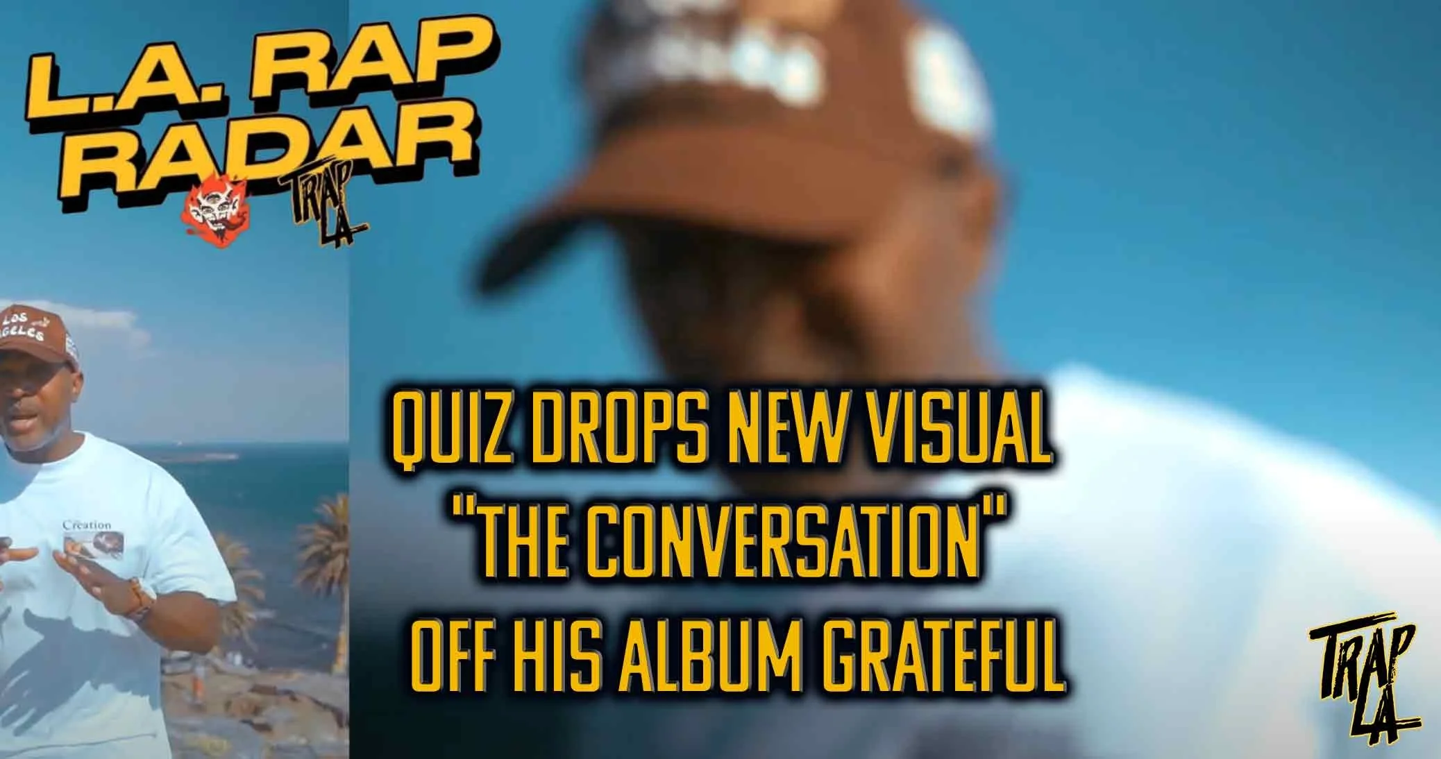 Quiz Drops New Visual "The Conversation" Off His Album Grateful
