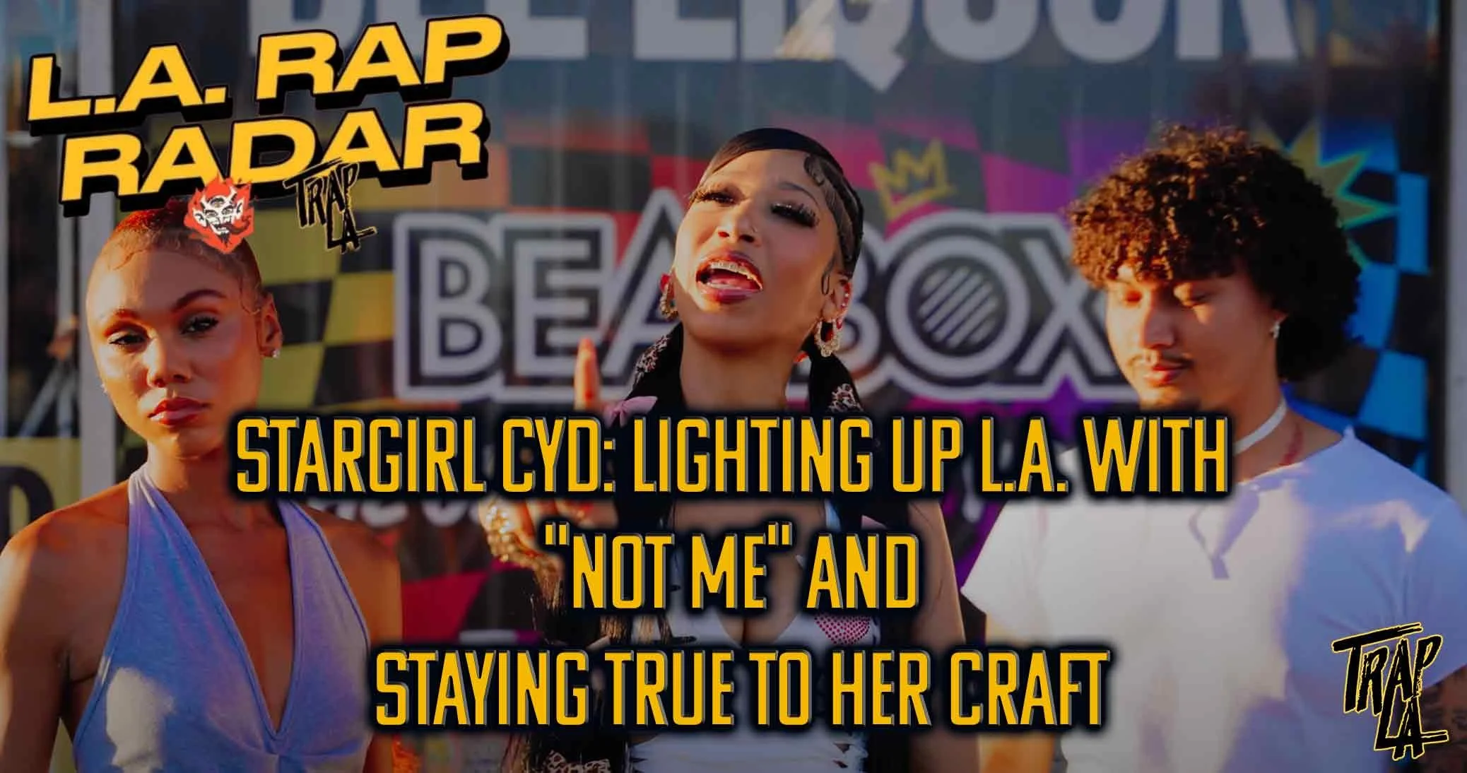 Stargirl Cyd: Lighting Up L.A. with "Not Me" and Staying True to Her Craft (Copy)