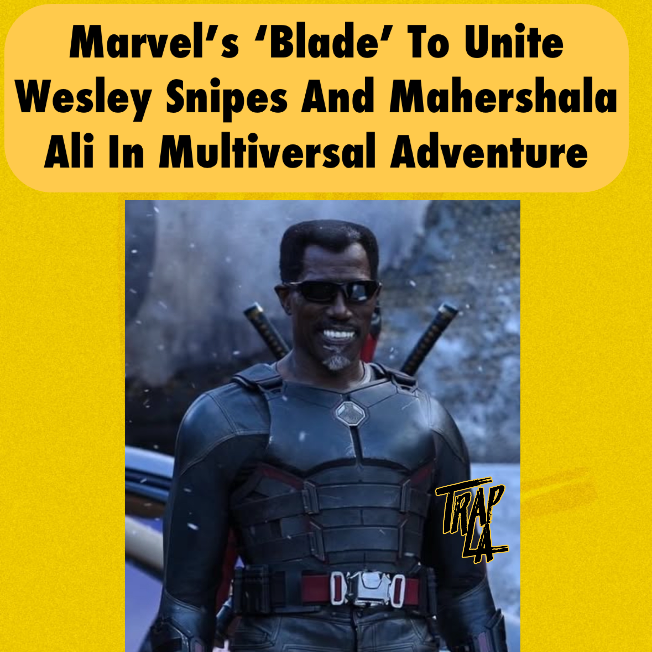 Two Generations of Blade Collide: Wesley Snipes and Mahershala Ali Unite in Marvel's Multiverse