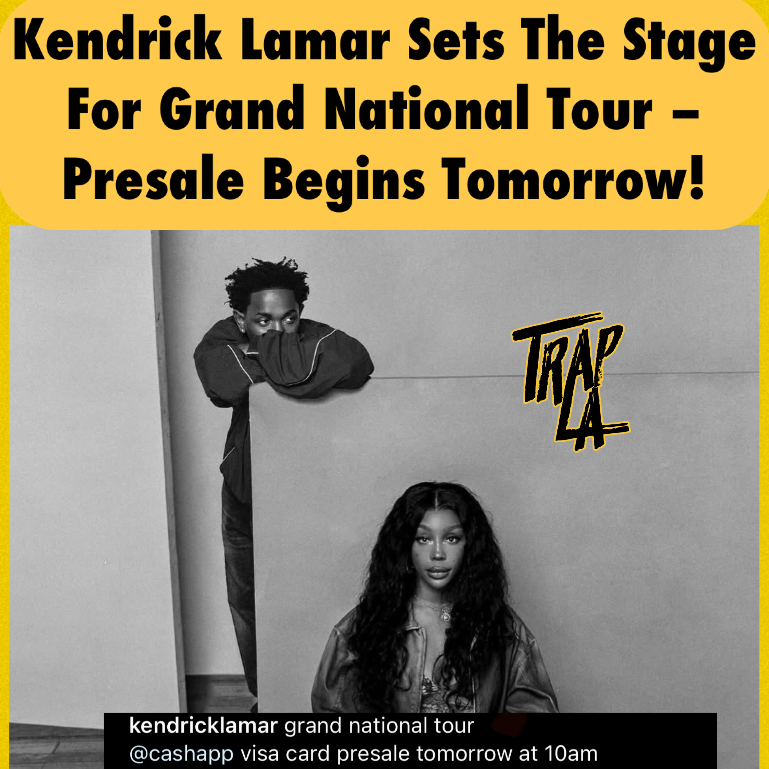 Kendrick Lamar's Grand National Tour: Exclusive Presale Access for Cash App Visa Cardholders