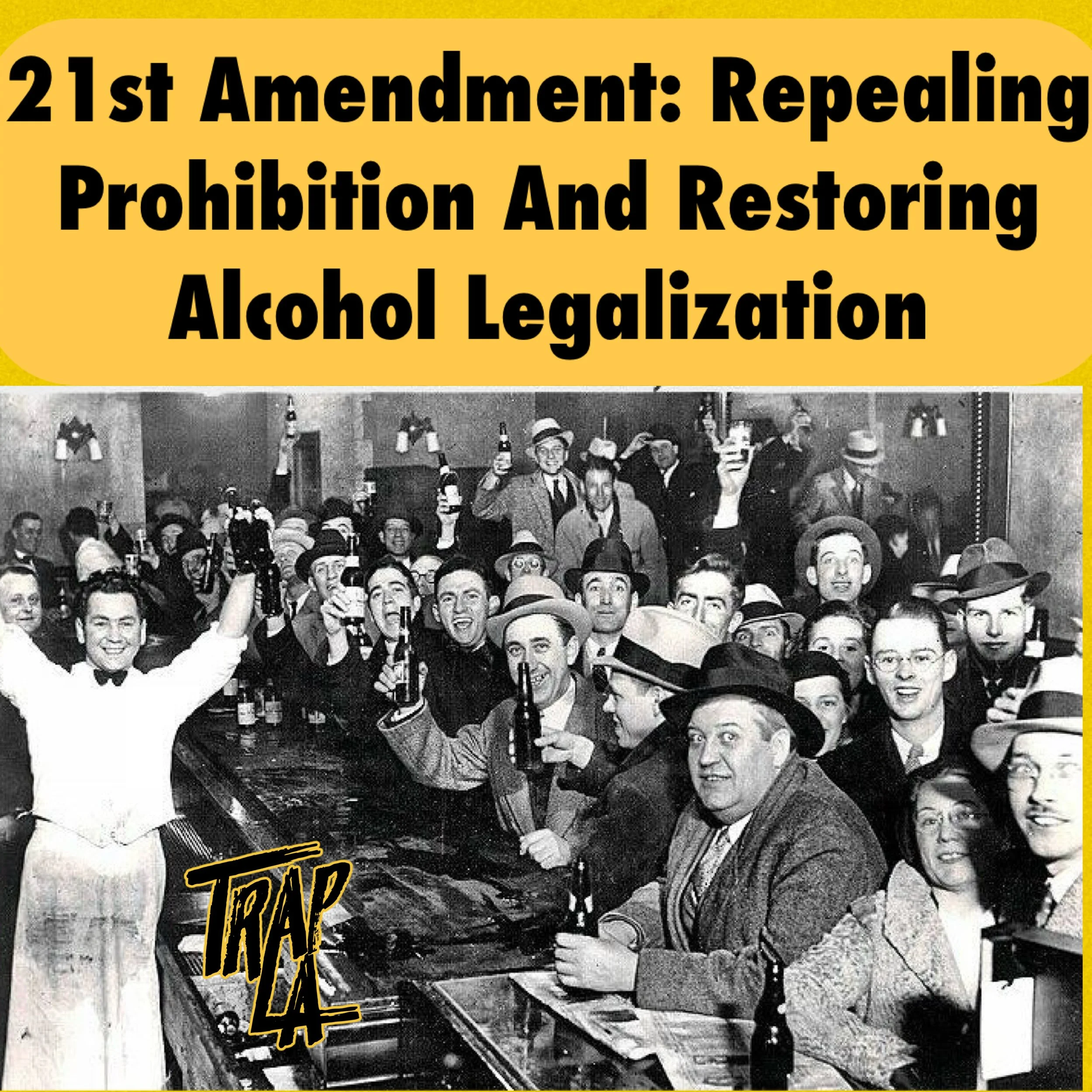 The 21st Amendment: A Historic Shift in U.S. Alcohol Policy