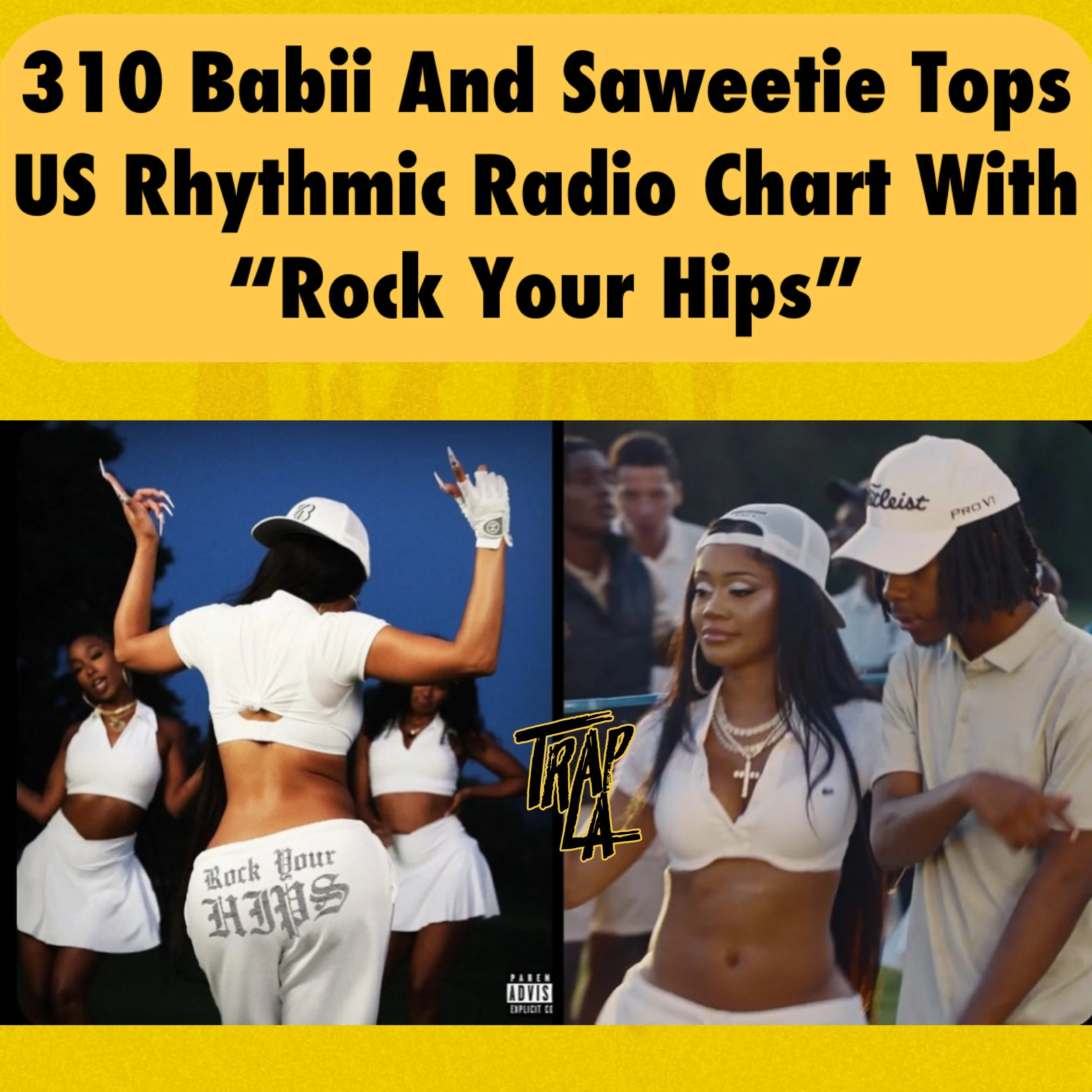 "Rock Your Hips" by 310babii Featuring Saweetie Hits #1 on US Rhythmic Radio Chart