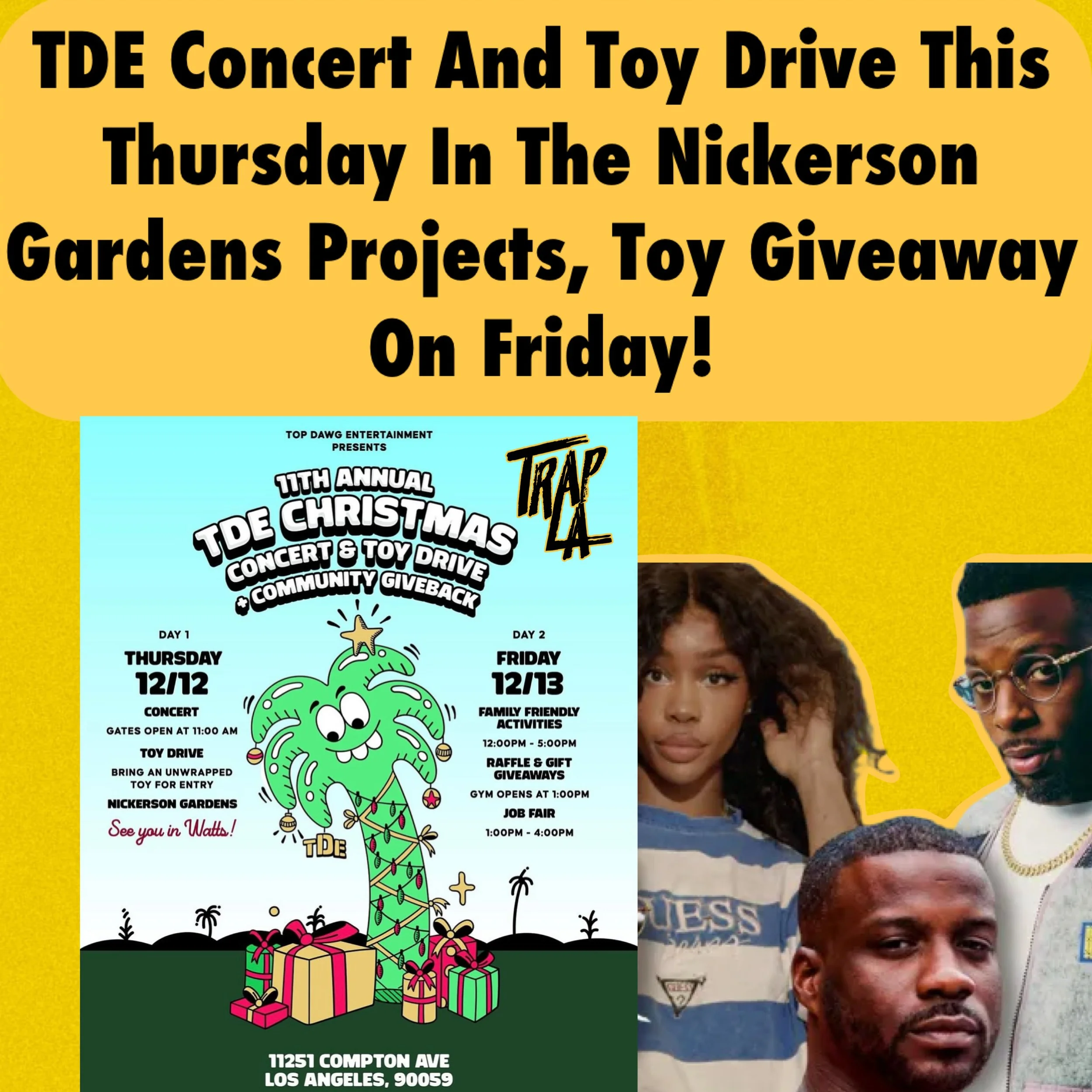 TDE to Perform at Nickerson Gardens Projects with Toy Drive