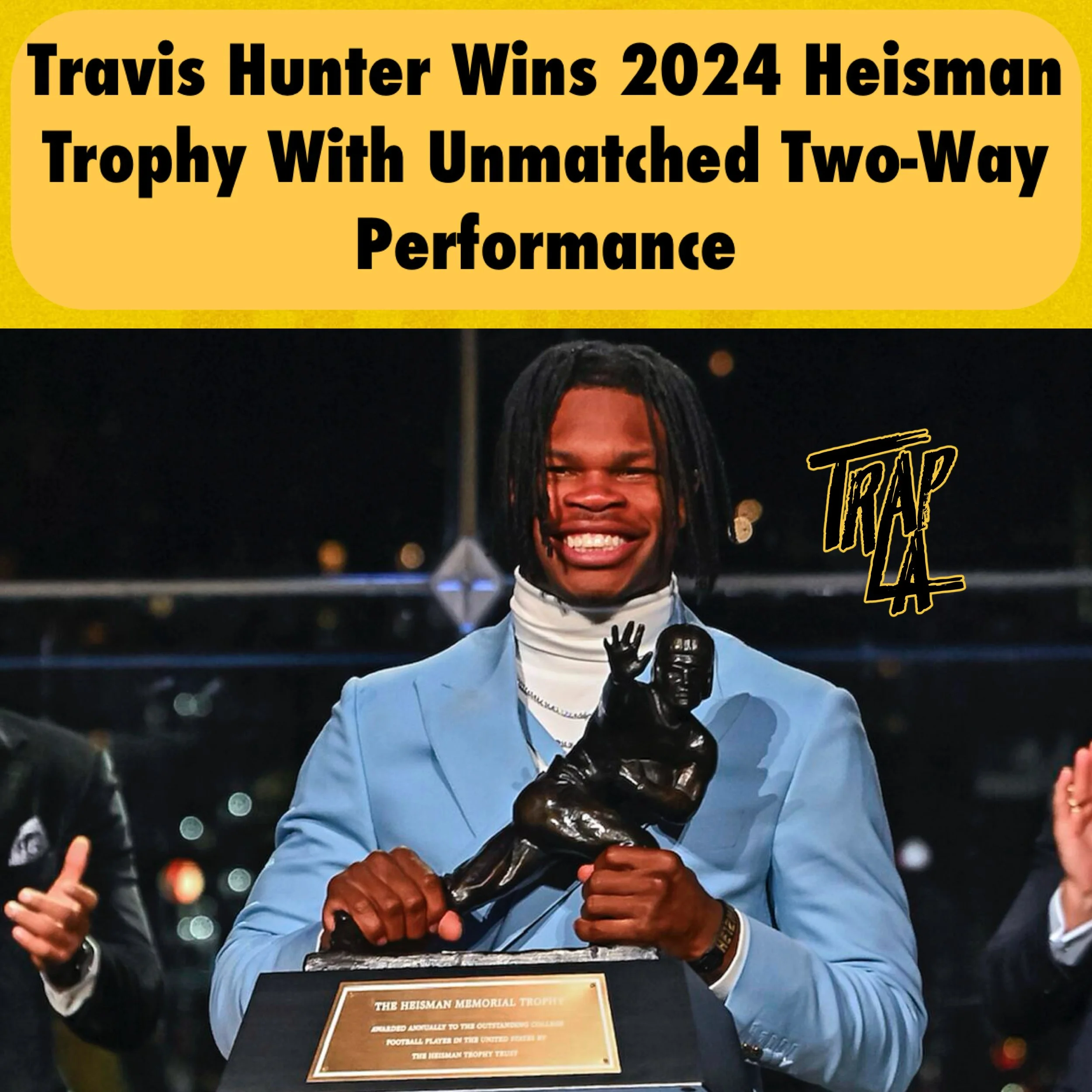 Travis Hunter Wins 2024 Heisman Trophy