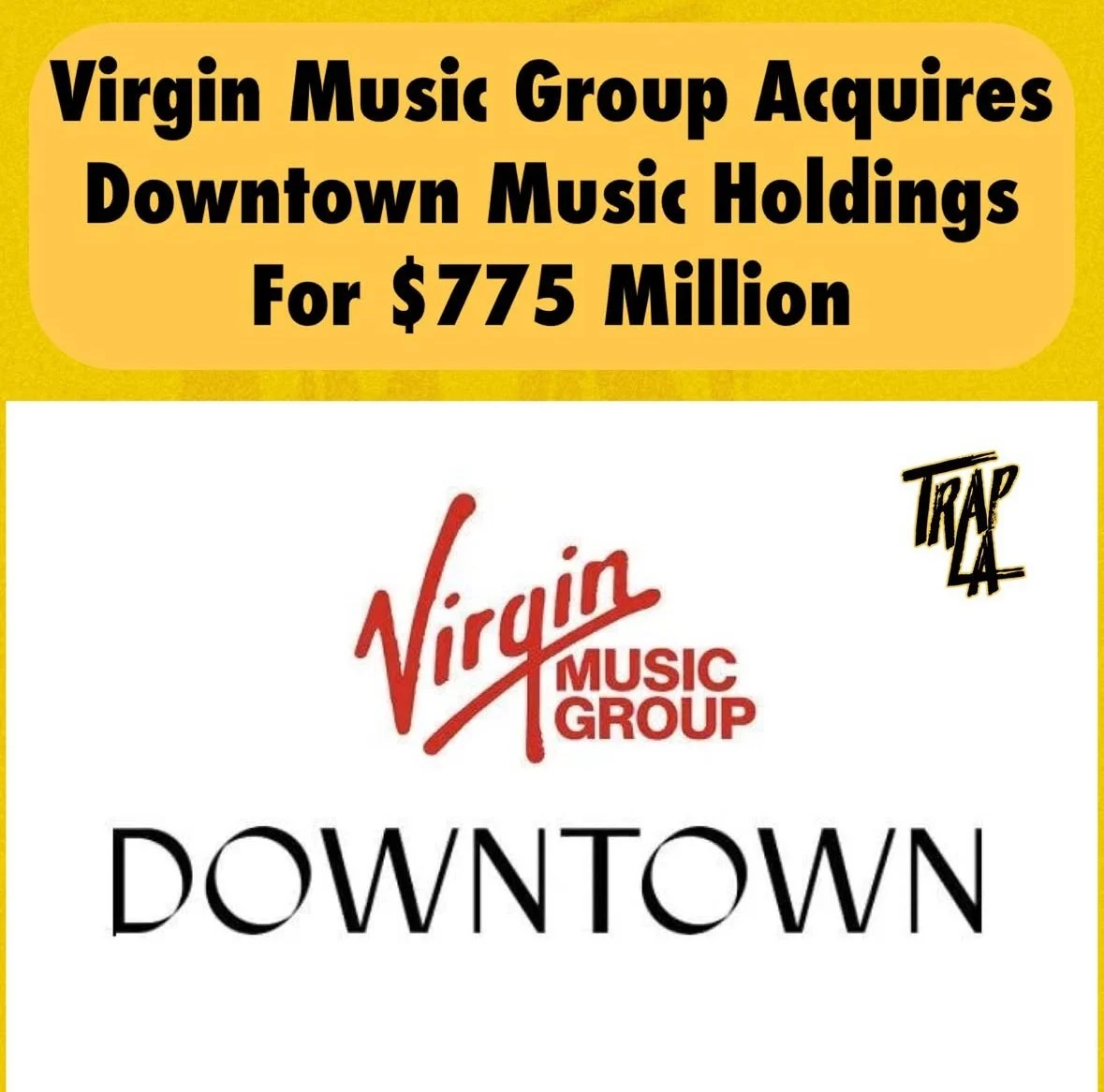 Virgin Music Group Acquires Downtown Music Holdings for $775 Million