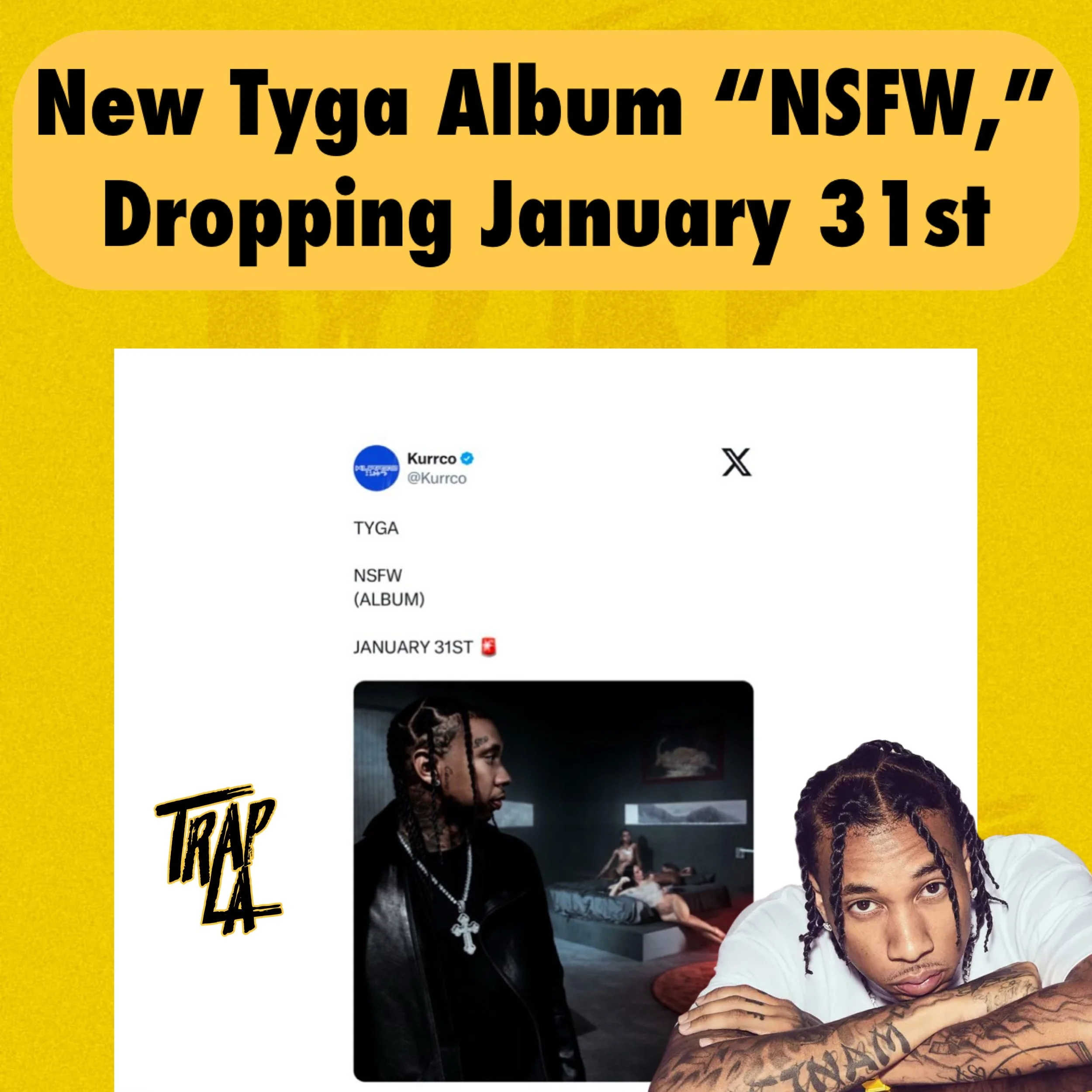 Tyga Announces New Album "NSFW" Dropping January 31st