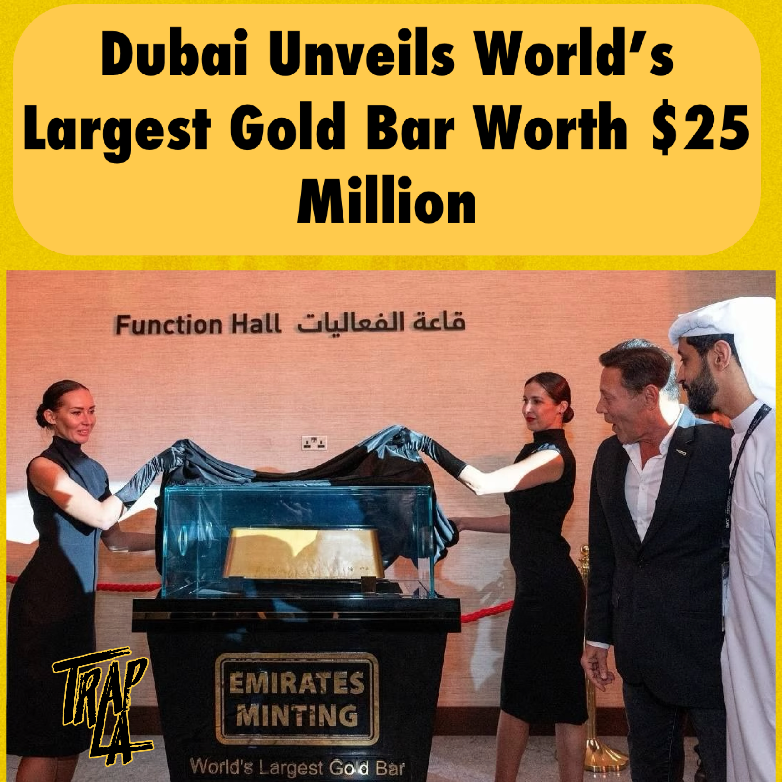 Dubai Unveils World's Largest Gold Bar Worth $25 Million