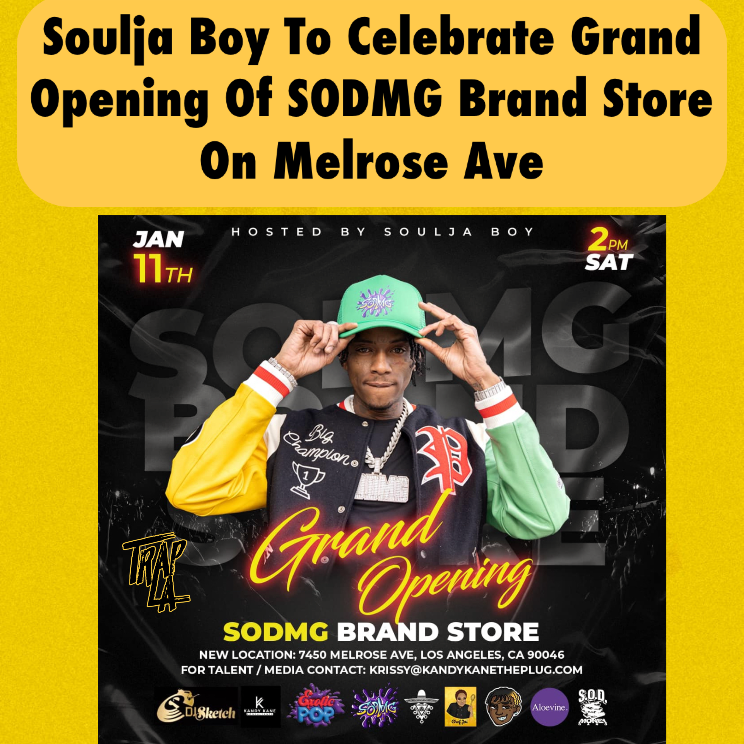 Join the Celebration: Soulja Boy’s SODMG Brand Store Grand Opening on January 11th!