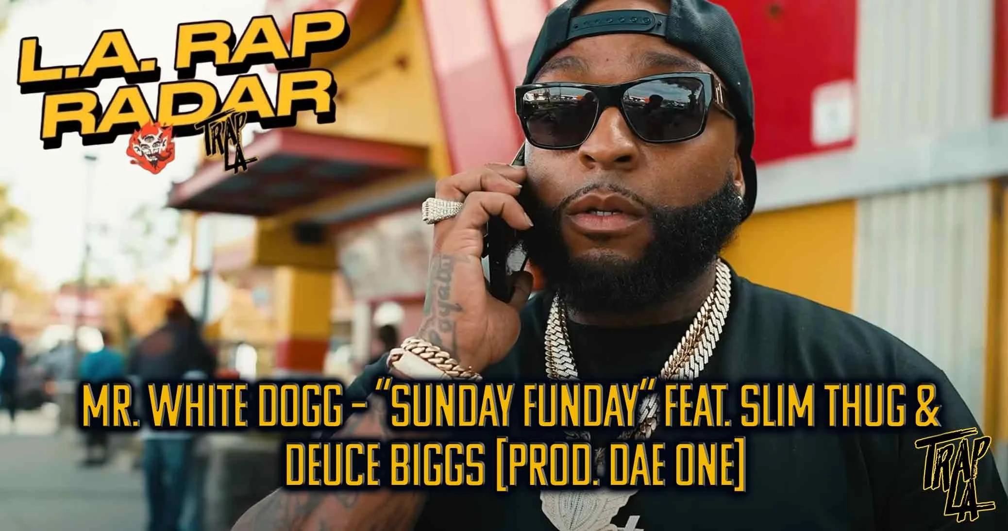 Mr. White Dogg – “SUNDAY FUNDAY” Feat. Slim Thug &amp; Deuce Biggs [Prod. Dae One]