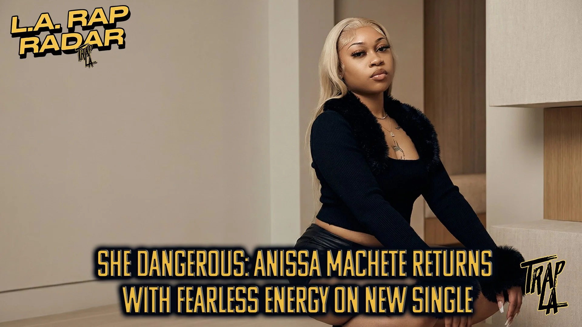 SHE DANGEROUS: ANISSA MACHETE RETURNS WITH FEARLESS ENERGY ON NEW SINGLE