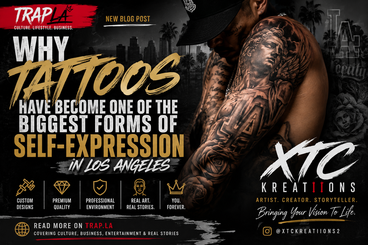 Why Tattoos Have Become One of the Biggest Forms of Self-Expression in Los Angeles