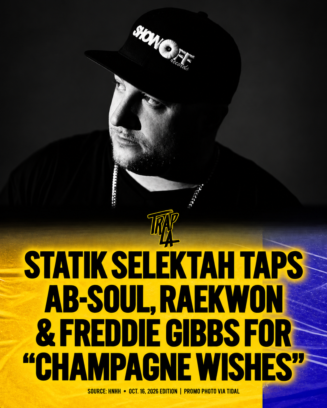 Statik Selektah unveils Champagne Wishes-7.png
