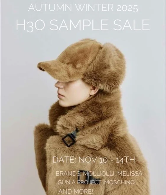 H3Oでは、秋冬サンプルセールを開催いたします。
🍄&zwj;🟫H3O AW25 SAMPLE SALE🍄&zwj;🟫
期間 : 2025年11/10 (月) 〜 11/14(金)
時間 : 12時 〜 18時
場所 : H3Oショールームにて
BRANDS: MOLLIOLLI, MELISSA, GUNIA PROJECT, MOSCHINO UNDERWEAR and more!
50% - 90% OFF!
📣セールにつき、返品交換は致しませんので、ご了承ください。