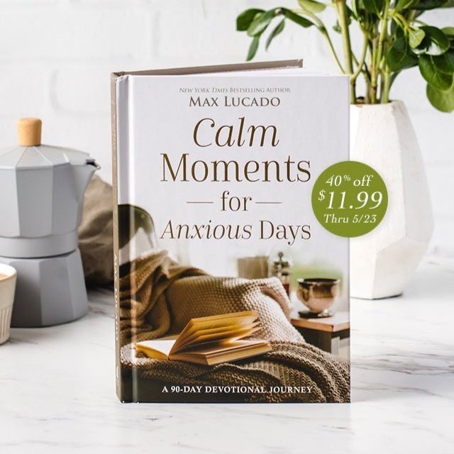 Calm Moments for Anxious Days Release