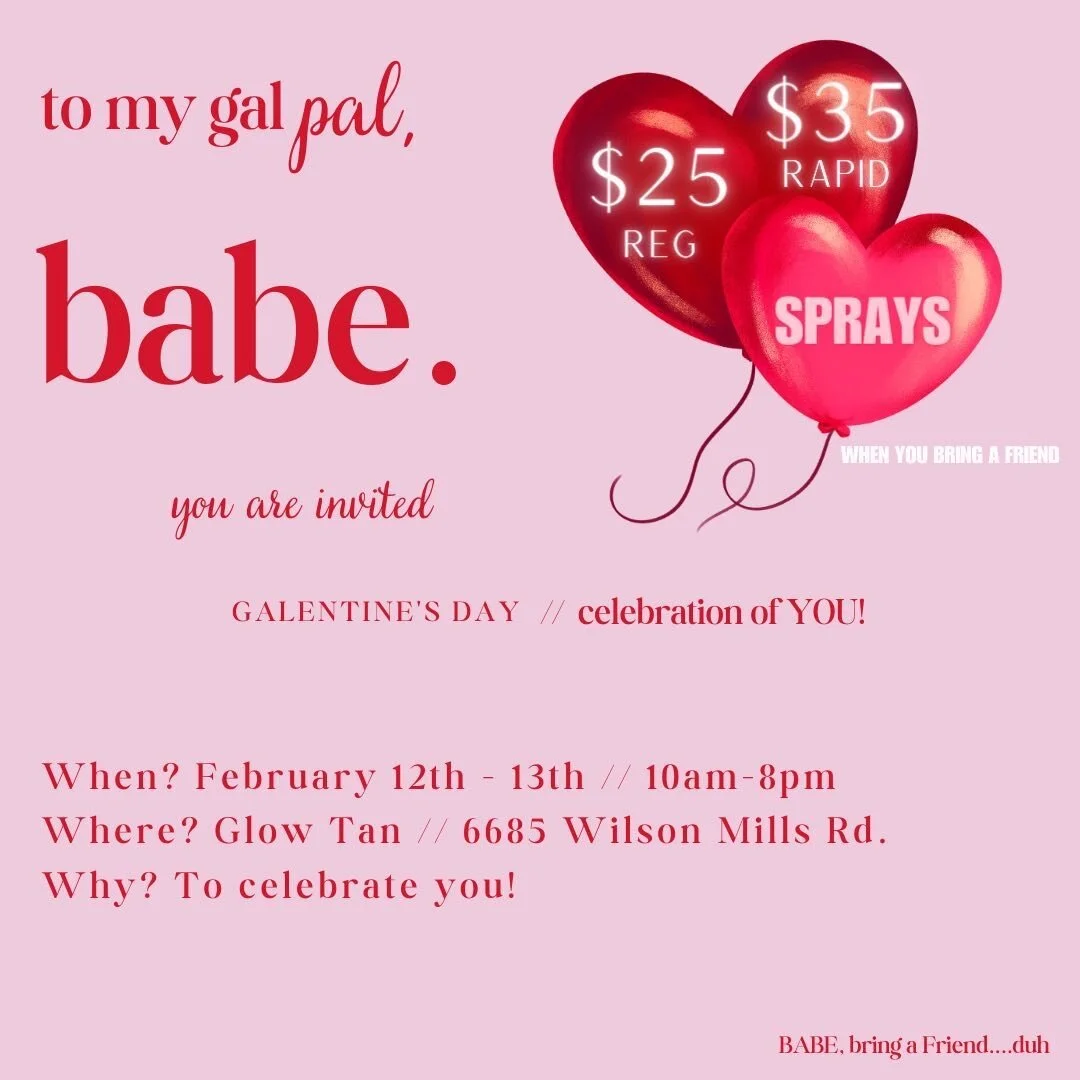 &hearts;️Hey babes, bring a friend for Galantine&rsquo;s day and get a discount on your spray Tan!! Don&rsquo;t forget to celebrate you!! 💋#glowtan #galentnesday #loveyourself.